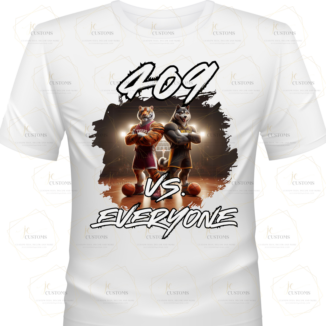 Short Sleeve - 409 v. EVERYONE**Order by Midnight 3/5**